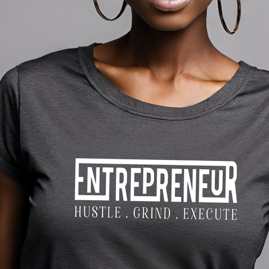 Entrepreneur - Hustle, Grind, Execute Screen Print Transfer